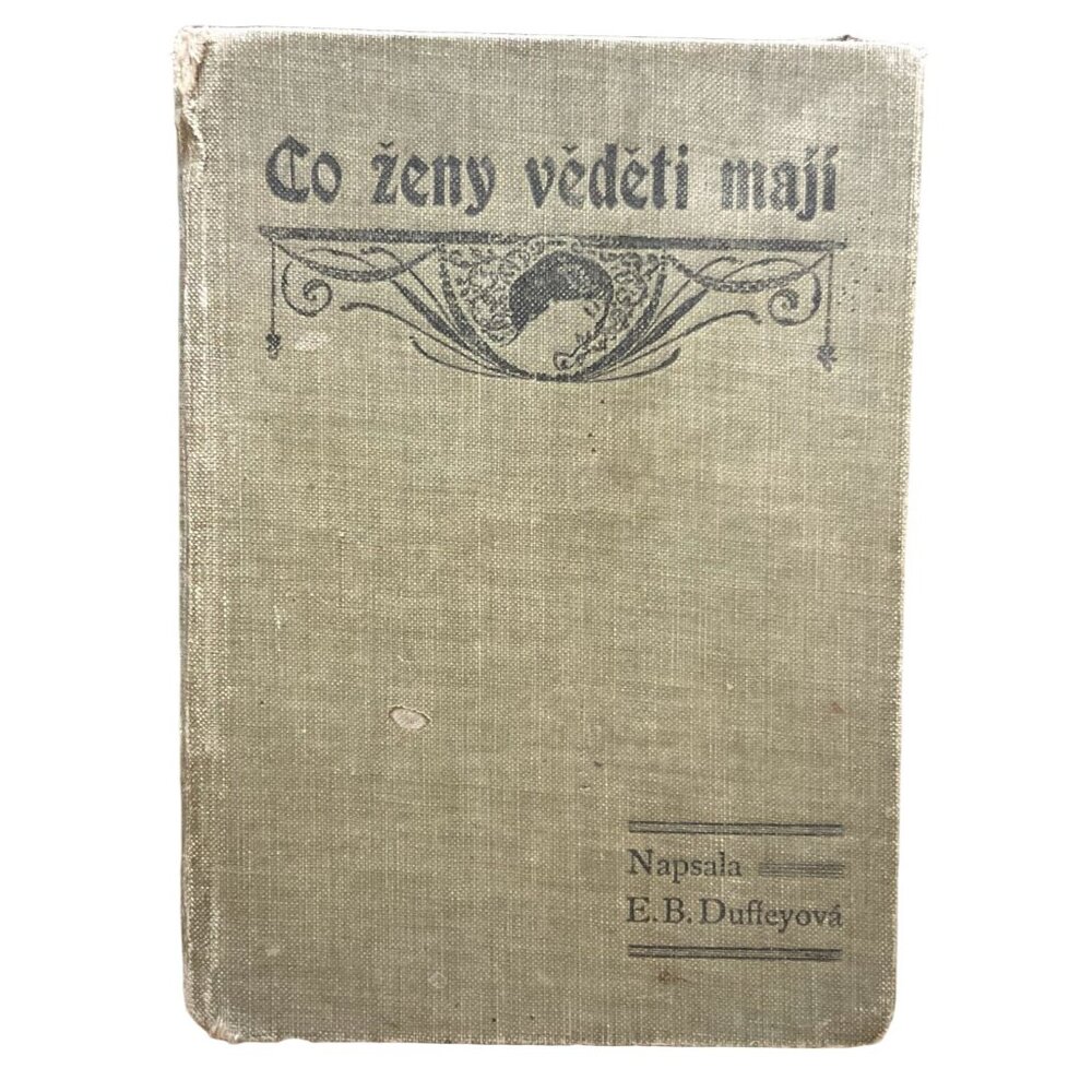 Atq Co Zeny Vedeti Maji' What Women Can Know Book 1909 Czech Lang Womens Health
